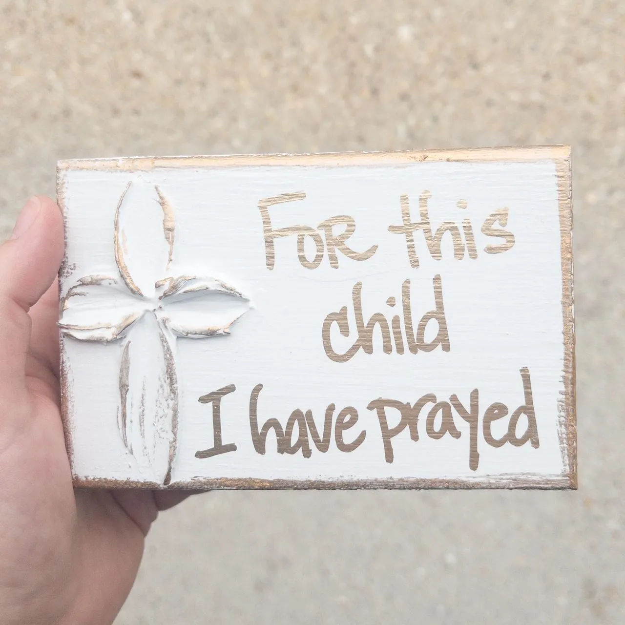 For This Child, I Have Prayed Wood Block