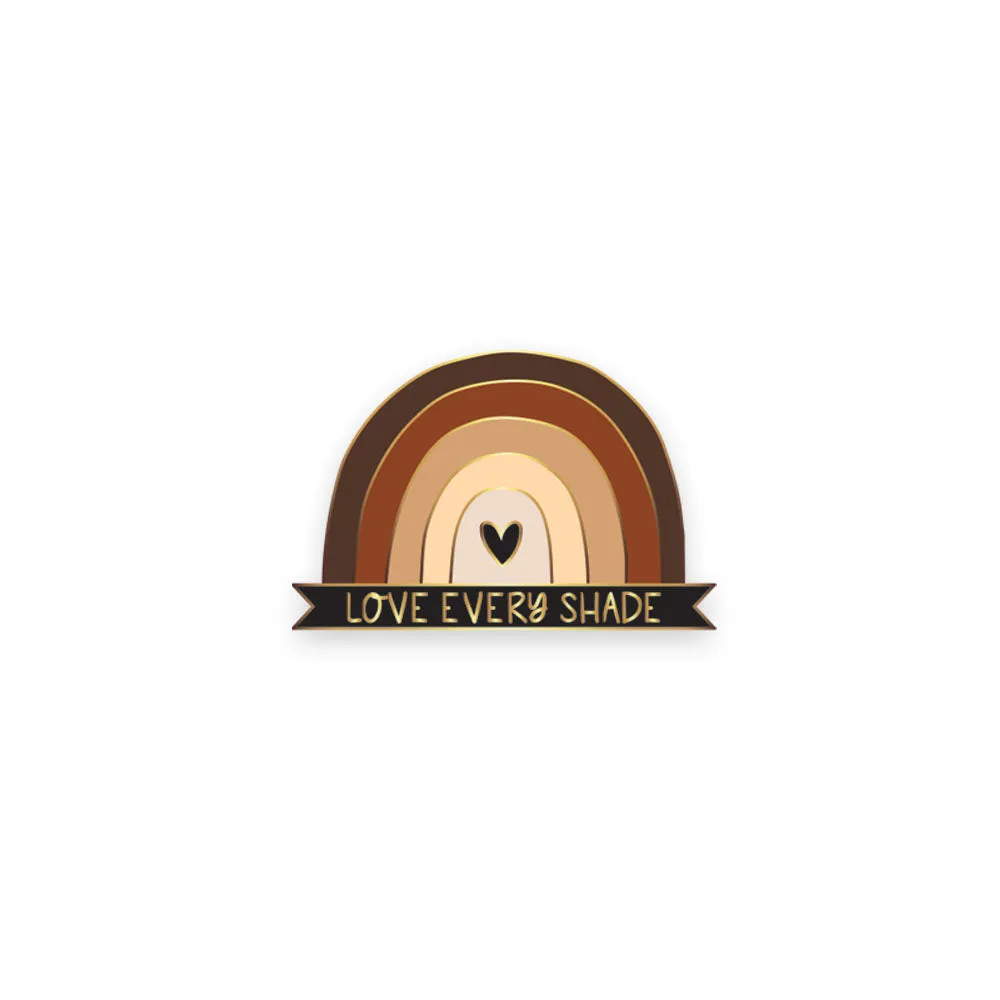 Love Every Shade Lapel Pin