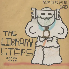 The Library Steps ~ Rap Dad, Real Dad