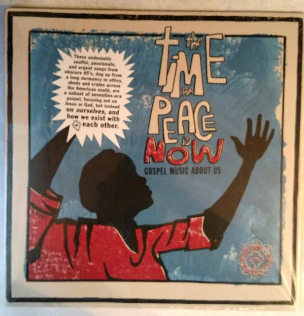 Various ~ The Time For Peace Is Now (Gospel Music About Us)