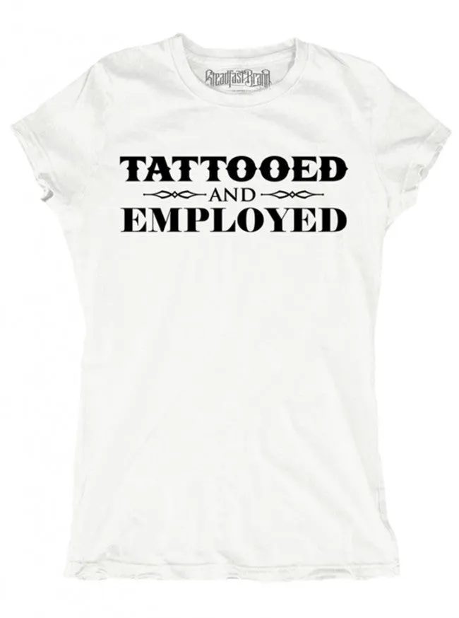 Women's Tattooed and Employed Tee